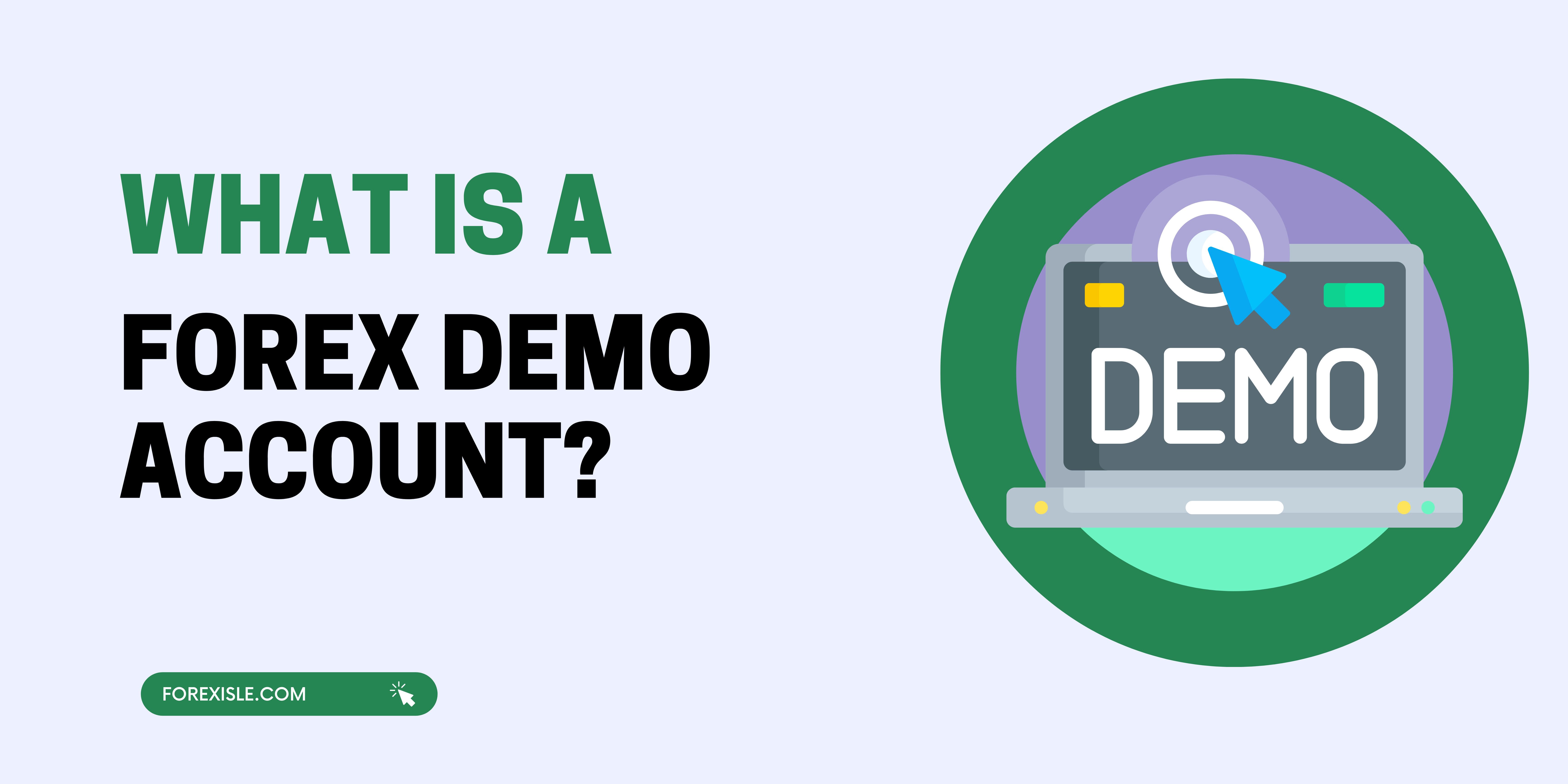 What Is A Forex Demo Account